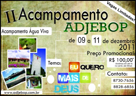 II ACAMPAMENTO ADJEBOP - 09,10 e 11 de Dezembro